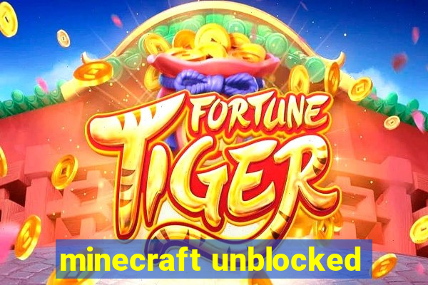 minecraft unblocked